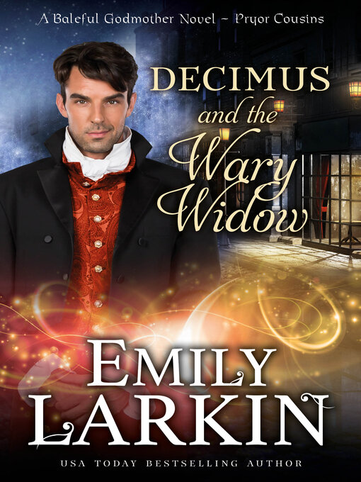 Title details for Decimus and the Wary Widow by Emily Larkin - Available